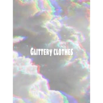 Glittery clothes