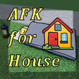 AFK until noob has mansion icon