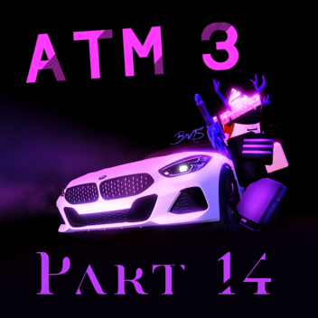 ATM3 collab 14 part