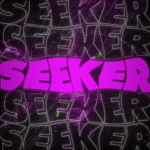 Seeker ツ
