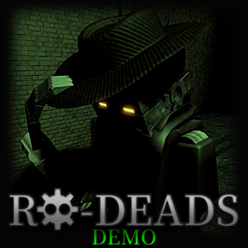 RO-DEADS [DEMO]