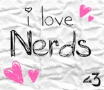 I <3 Nerds