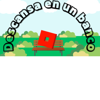 Relájate en una banca