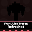 [🍐] Fruit Juice Tycoon: Refreshed