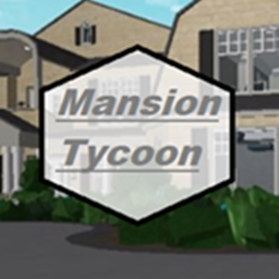 MANSION TYCOON