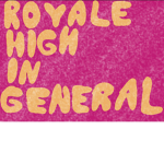 Royale High On General Official Group