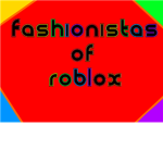 ☆Fashionistas of Roblox☆