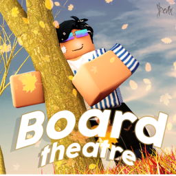 Board Theatre [V1]