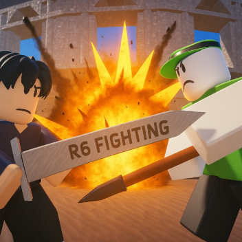 R6 Fighting