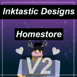 💖Ink-tastic Homestore V2💖