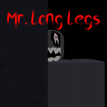 Mr. Long Legs
