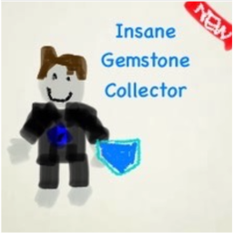 Insane Gem Collector