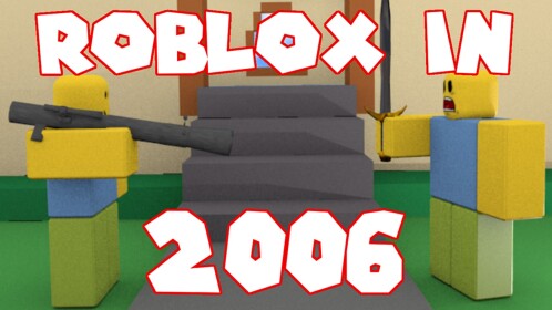 ROBLOX in 2006