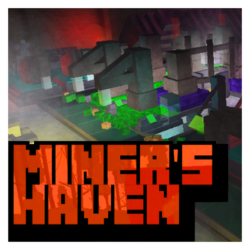 Miners Haven Submissions