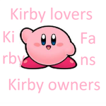 Kirby Lvers owners and fans