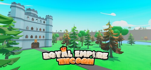 [RELEASE!] Royal Empire Tycoon 👑