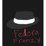 Fedora Frenzy