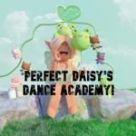 Perfect Daisy's Dance Academy!