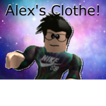 Alex's clothe!