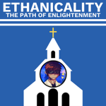 Ethanicality.