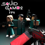 🦑 Squid Game 3 FPS💥