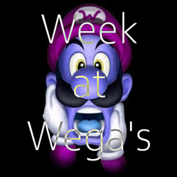 Week at Wega's [Beta]