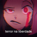 Terror na Liberdade