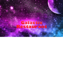 Galactic Restaurant