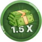 ★ [1.5X] CASH BOOST!