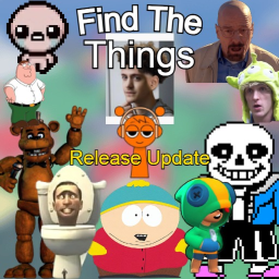 Find The Things [88] - MASSIVE Update