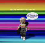 The be who you are club