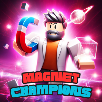 Magnet Champions