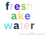 Fresh lake water
