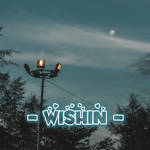 - wishin -