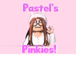 Pastel's Pinkies!