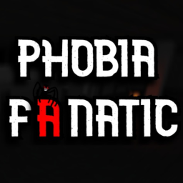 Phobia Fanatic [Alpha Testing]