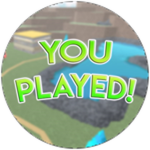 You played!