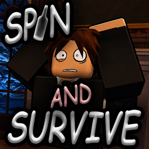 Spin and Survive