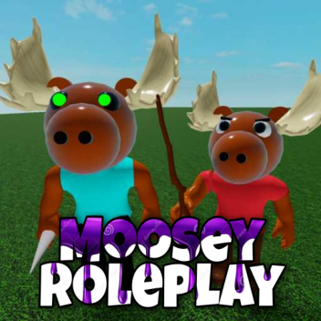 Moosey Roleplay