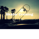 Skater Cruise