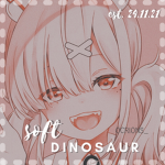•soft dinosaur•