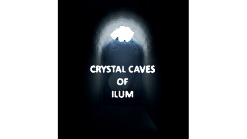 The Crystal Caves of Ilum