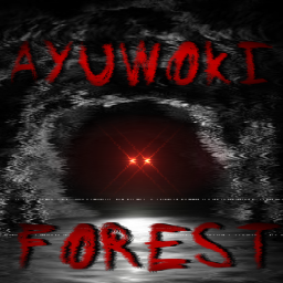 Ayuwoki Forest [HORROR]