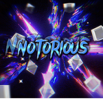 NOTORlOUS