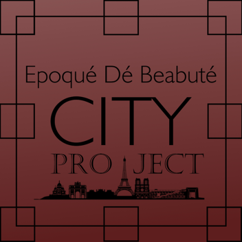[RAR]Architectural Project : Epoqué dé beauté City