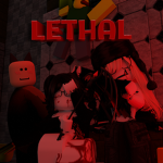 LETHAL,