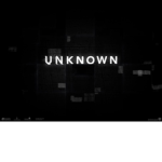 The Unknown and Mysteries People