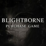 [PURCHASE GAME] Blightborne UGC Store