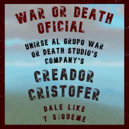 War Or Death Oficial BETA |Español|