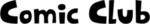 ᑕOᗰIᑕ ᑕᒪᑌᗷ